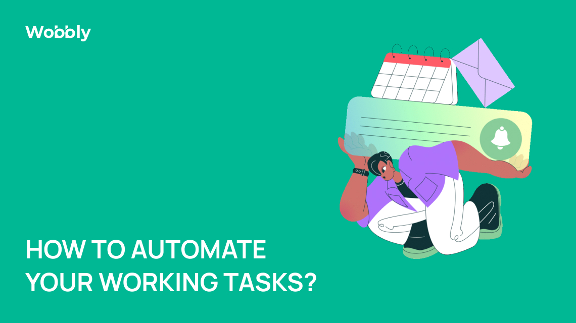 How to automate your working tasks?